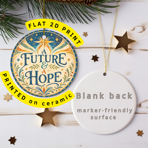 A Future and a Hope Ceramic Ornament – Star Folk Lettering Decor