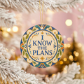 I Know the Plans Ceramic Ornament – Folk Star Lettering Decor