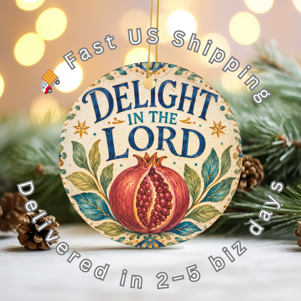Delight in the Lord Ceramic Ornament | Psalm 37:4