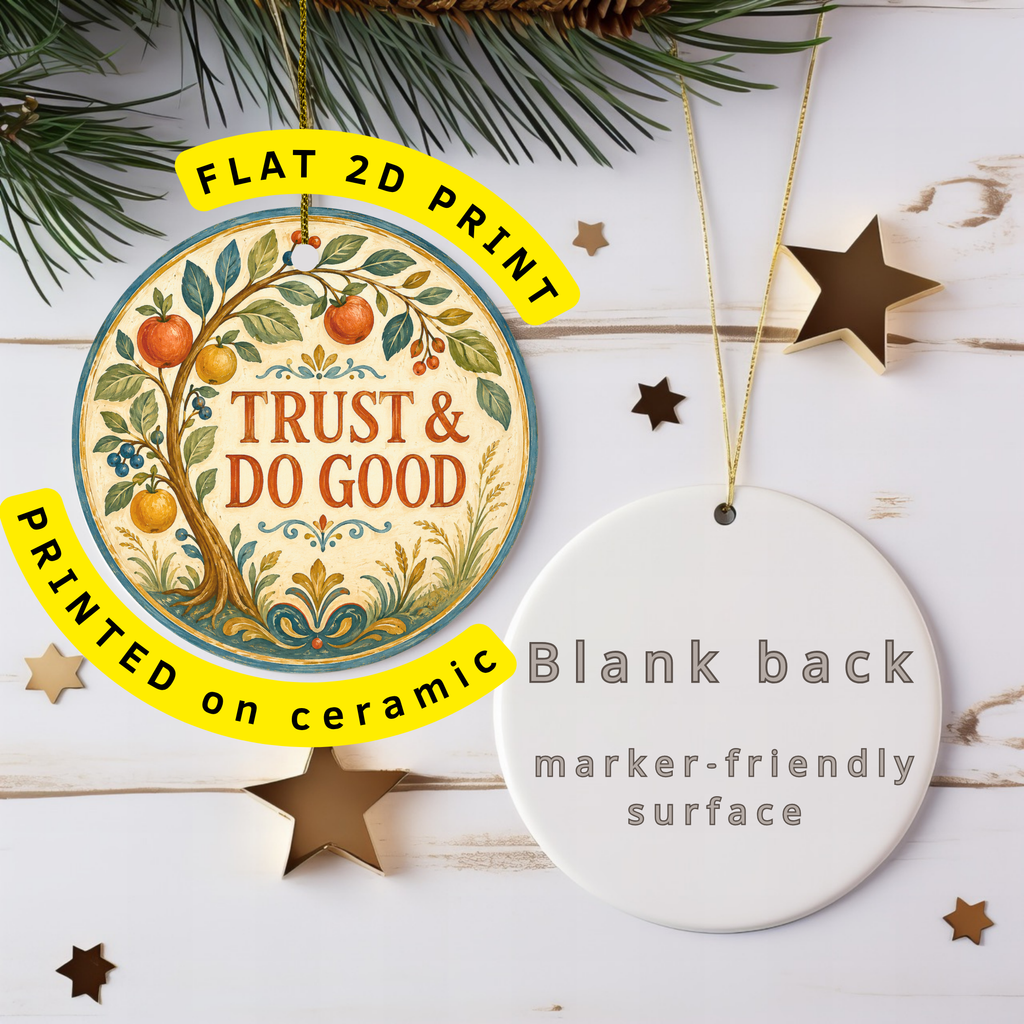 Trust and Do Good Ceramic Ornament | Psalm 37:3 Scripture Gift | Christian Decor